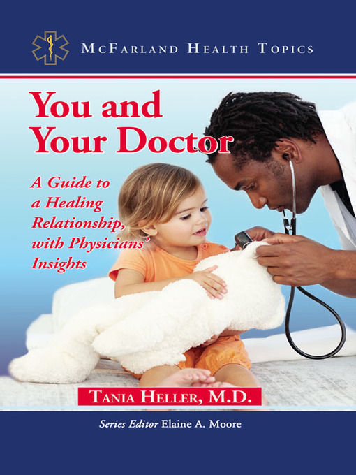 Title details for You and Your Doctor by Tania Heller, M.D. - Available